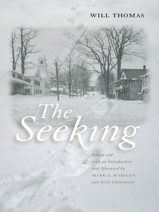 Title details for The Seeking by Will Thomas - Available